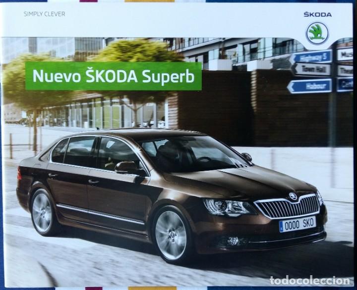 Coches y motocicletas: Cat&aacute;logo Skoda Superb. Marzo 2014. En espa&ntilde;ol