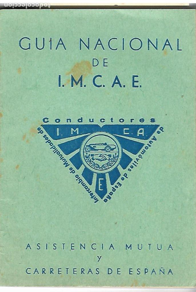 Coches y motocicletas: GUIA NACIONAL DE I.M.C.A.E. (ASISTENCIA MUTUA Y CARRETERAS DE ESPA&Ntilde;A