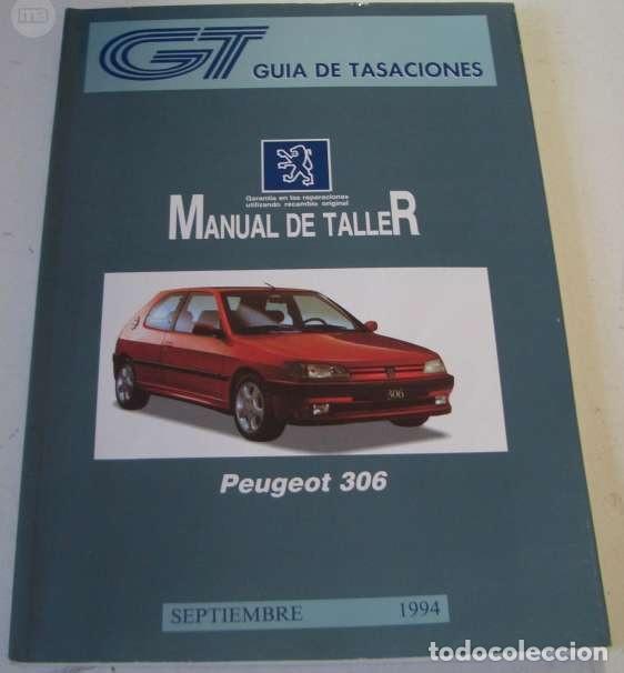 Coches y Motocicletas: MANUAL DE TALLER DE PEUGEOT 306 - 1994