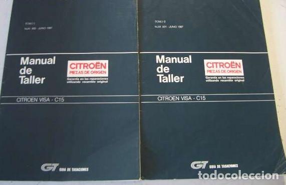 Coches y Motocicletas: MANUALES DE TALLER CITROEN VISA / C15