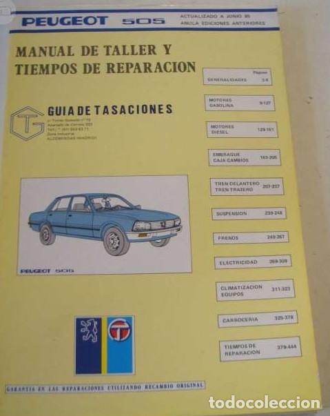 Coches y Motocicletas: MANUAL DE TALLER PEUGEOT 505 - 1985