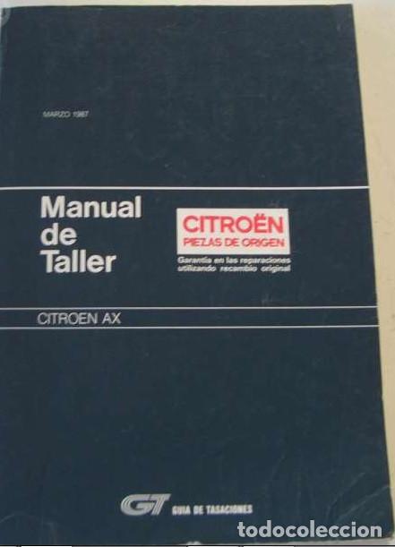 Coches y Motocicletas: MANUAL DE TALLER CITROEN AX