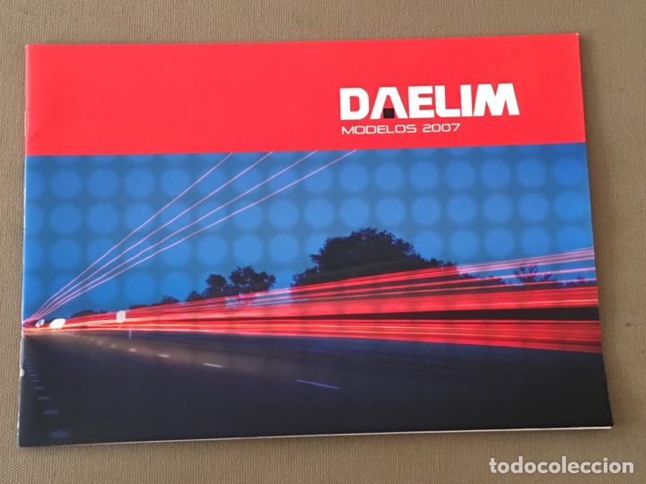 Voitures et Motocyclettes: FOLLETO MOTO CAT&Aacute;LOGO DAELIM MODELOS 2007