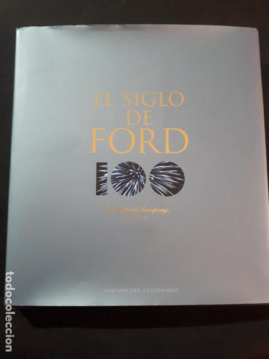 Automobili e Motociclette: libro el siglo de ford edicion del centenario - banham tehabi