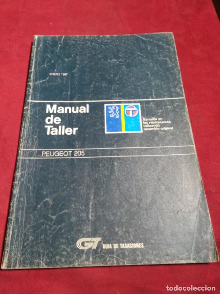 Coches y Motocicletas: MANUAL DE TALLER  PEUGEOT  205   ENERO 1987