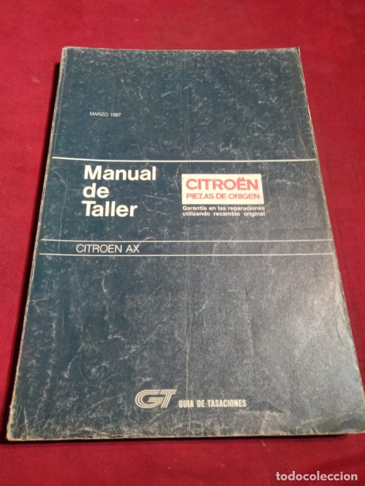 Coches y Motocicletas: MANUAL DE TALLER  CITROEN AX   MARZO  1987