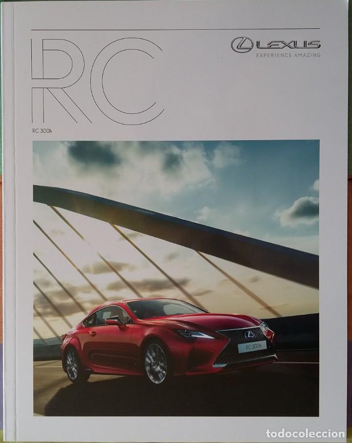 Cars and Motorcycles: Cat&aacute;logo Lexus RC 300h. Noviembre 2018. En espa&ntilde;ol