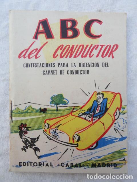 Cars and Motorcycles: MANUAL LIBRO LIBRITO - ABC DEL CONDUCTOR- . A&Ntilde;OS 60.