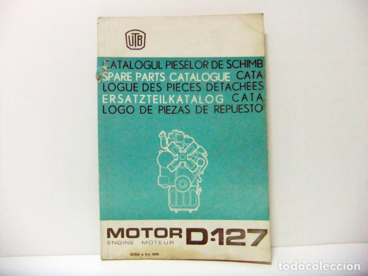 Carros e motociclos: CAT&Aacute;LOGO DE PIEZAS MOTOR D-127 UTB 1979 UZINA TRACTORUL BRASOV ROMANIA CATALOGUL PIESELOR TRACTOR
