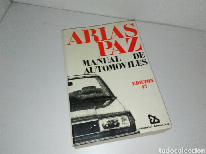 Automobili e Motociclette: Arias paz libro mecanica ediccion 47