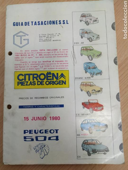 Coches y Motocicletas: Gu&iacute;a de tasaciones. Citroen, piezas de origen. 15 junio 1980