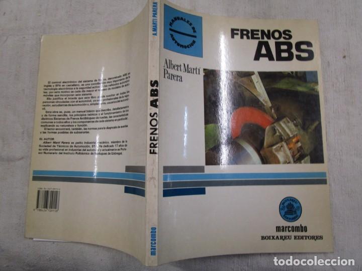 Automobili e Motociclette: FRENOS ABS - ALBERT MARTI - MARCOMBO 1993 119PAG 22CM, 57 ILUSTRACIONES 1s