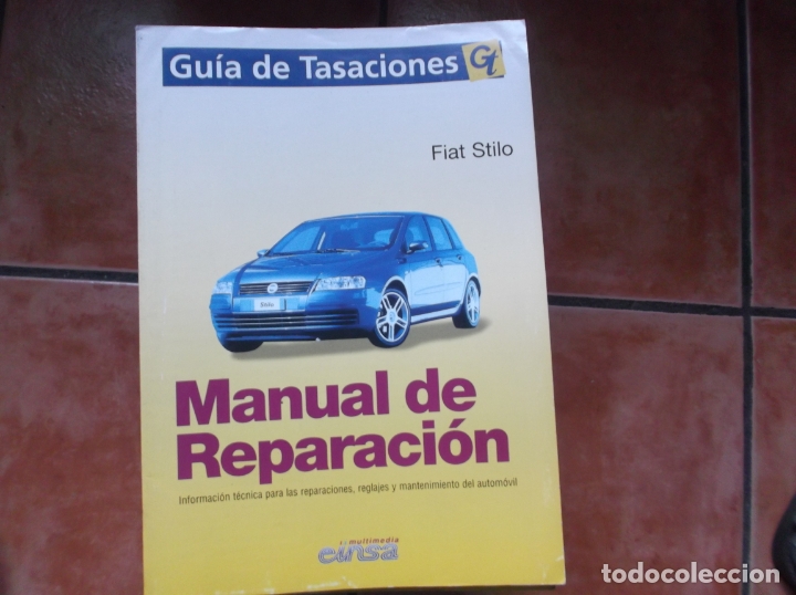 Automobili e Motociclette: guia de tasaciones gt,fiat stilo , manual de reparacion