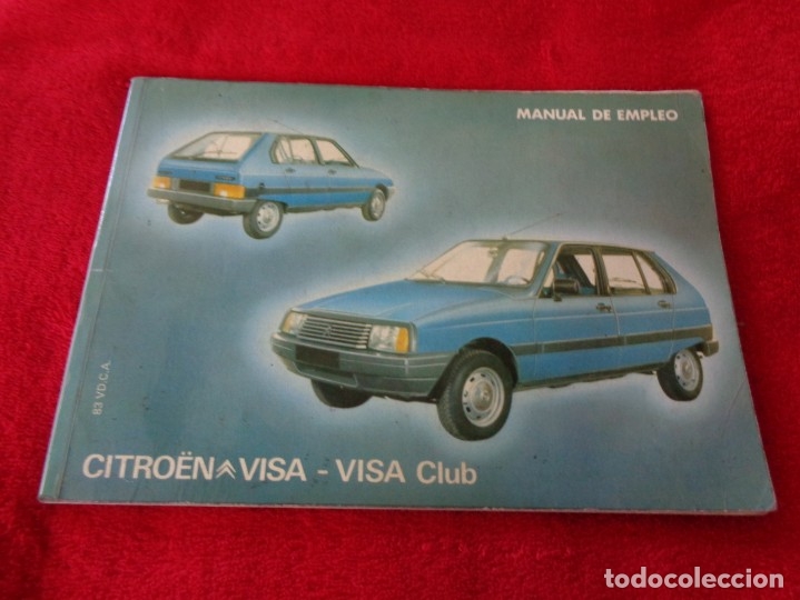 Coches y Motocicletas: citroen visa - visa club - Manual de empleo