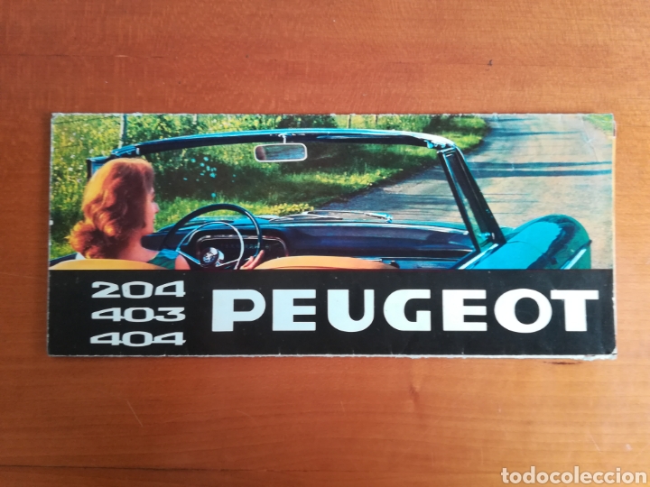 Coches y Motocicletas: Cat&aacute;logo desplegable publicidad Peugeot 204 403 404 - a&ntilde;o 1965 - Motor