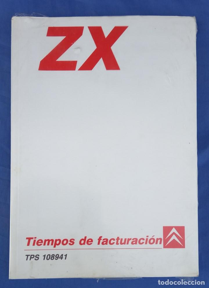 Coches y Motocicletas: Citro&euml;n ZX. Tiempos de facturaci&oacute;n. Publicaci&oacute;n oficial TPS 108941 para uso de talleres. Precintado