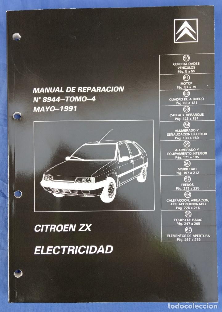 Coches y Motocicletas: Citro&euml;n ZX. Manual de Reparaci&oacute;n 8944, Tomo I. Electricidad. Mayo 1991