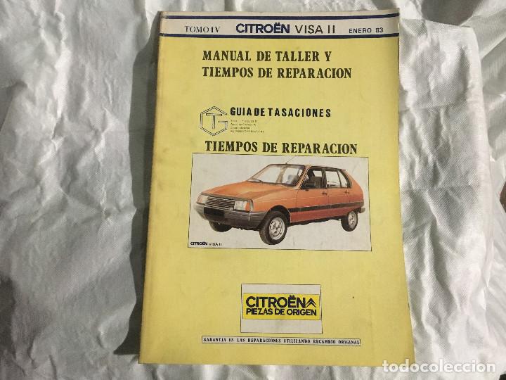 Coches y Motocicletas: manual de taller y tiempos de reparacion citroen visa II (2)
