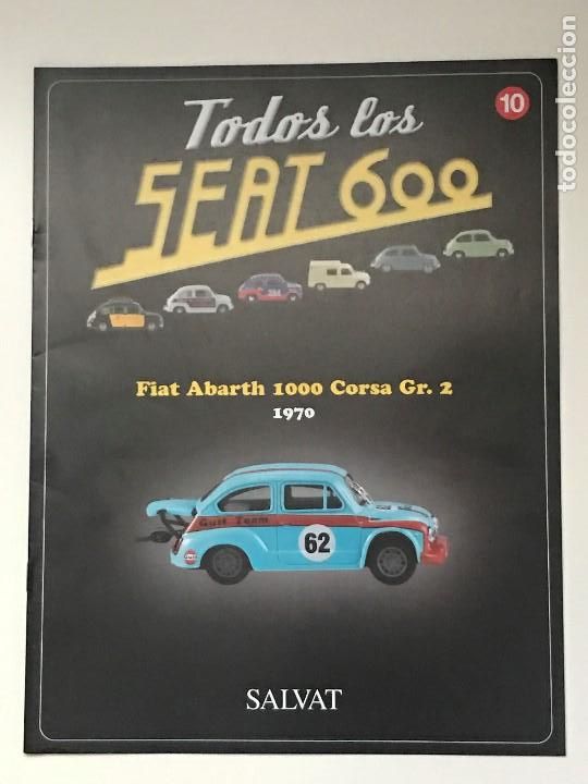 Coches y motocicletas: FASCICULO TODOS LOS SEAT 600 N&ordm; 10 - FIAT ABARTH 1000 CORSA GR 2 1970 - SALVAT - 2003