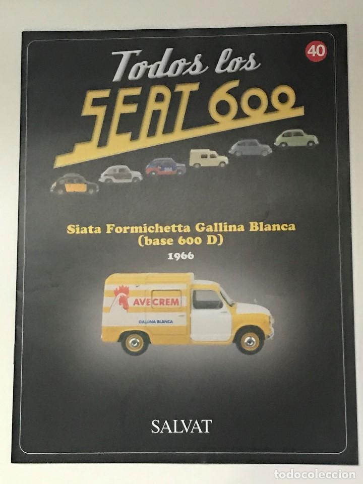 Coches y motocicletas: FASCICULO TODOS LOS SEAT 600 N&ordm; 40 - SIATA FORMICHETTA GALLINA BLANCA BASE 600 D 1966 SALVAT - 2003