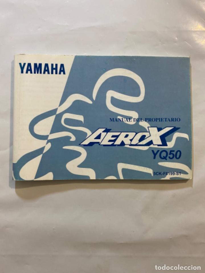 Coches y motocicletas: Manual de Propietario Yamaha AEROX YQ50