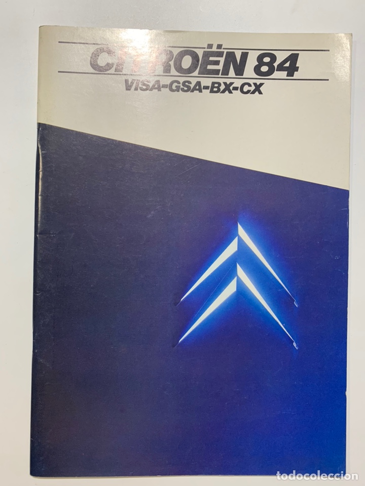 Coches y Motocicletas: Cat&aacute;logo folleto de publicidad original Citr&ouml;en 84 visa GSA BX CX de 1983