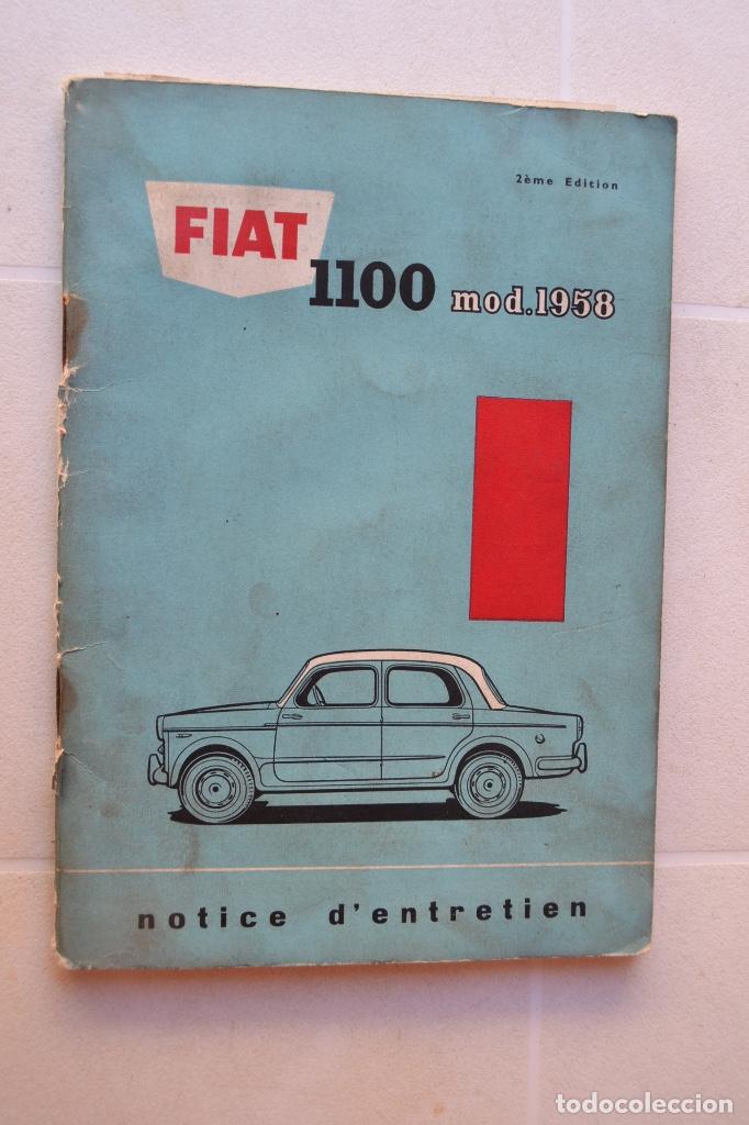 Coches y Motocicletas: 1958 FIAT 1100 MANUAL DE INSTRUCCIONES RARO