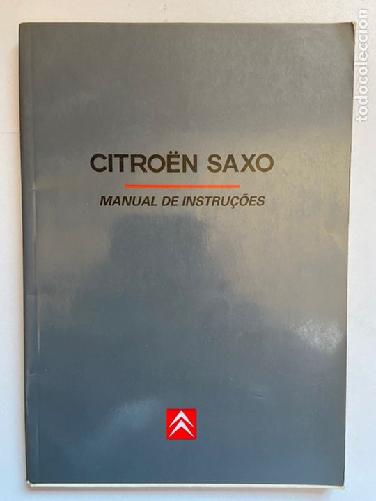 Coches y Motocicletas: 1997 MANUAL DE INSTRUCCIONES CITRO&Euml;N SAXO