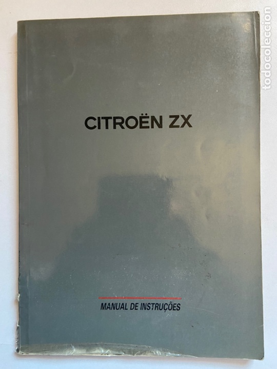 Coches y Motocicletas: 90&rsquo;s MANUAL DE INSTRUCCIONES CITRO&Euml;N ZX