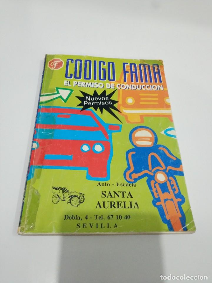 Carros e motociclos: CODIGO FAMA. EL PERMISO DE CONDUCCION. 1997