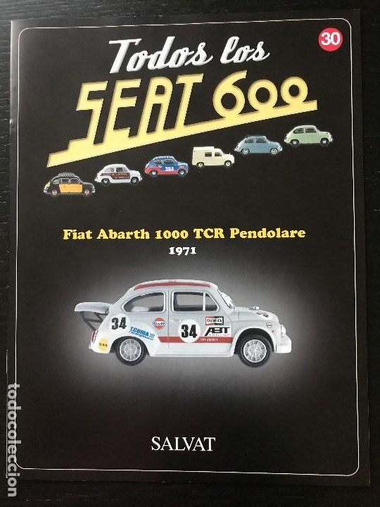 Coches y motocicletas: FASCICULO TODOS LOS SEAT 600 N&ordm; 30 - FIAT ABARTH 1000 TCR PENDOLARE 1971 - SALVAT - 2003