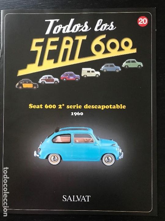 Coches y motocicletas: FASCICULO TODOS LOS SEAT 600 N&ordm; 20 - SEAT 600 DESCAPOTABLE 1960 - SALVAT - 2003