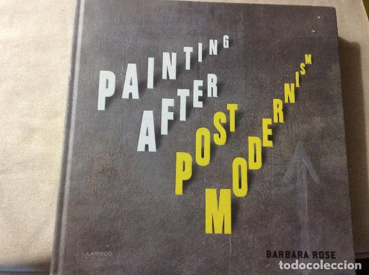 Autos und Motorr&auml;der: Painting after post modernism barbara rose tapa dura belgium usa darby ceulemans ghekiere gunderson