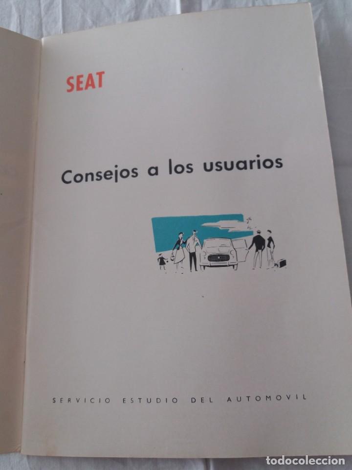 Coches y motocicletas: CONSEJOS A LOS USUARIOS SEAT, SEGUNDAEDICION 1968. VER DESCRIPCION