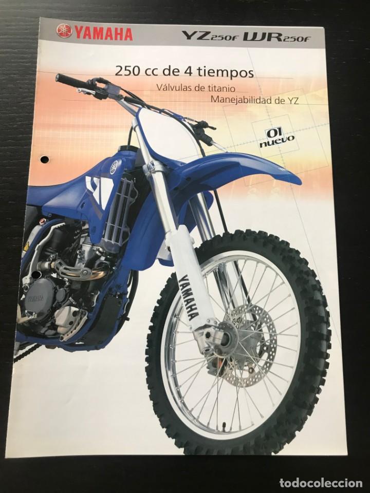 Coches y motocicletas: YAMAHA YZ 250 F WR 250 F - FOLLETO CATALOGO ORIGINAL - EN ESPA&Ntilde;OL - A&Ntilde;O 2001