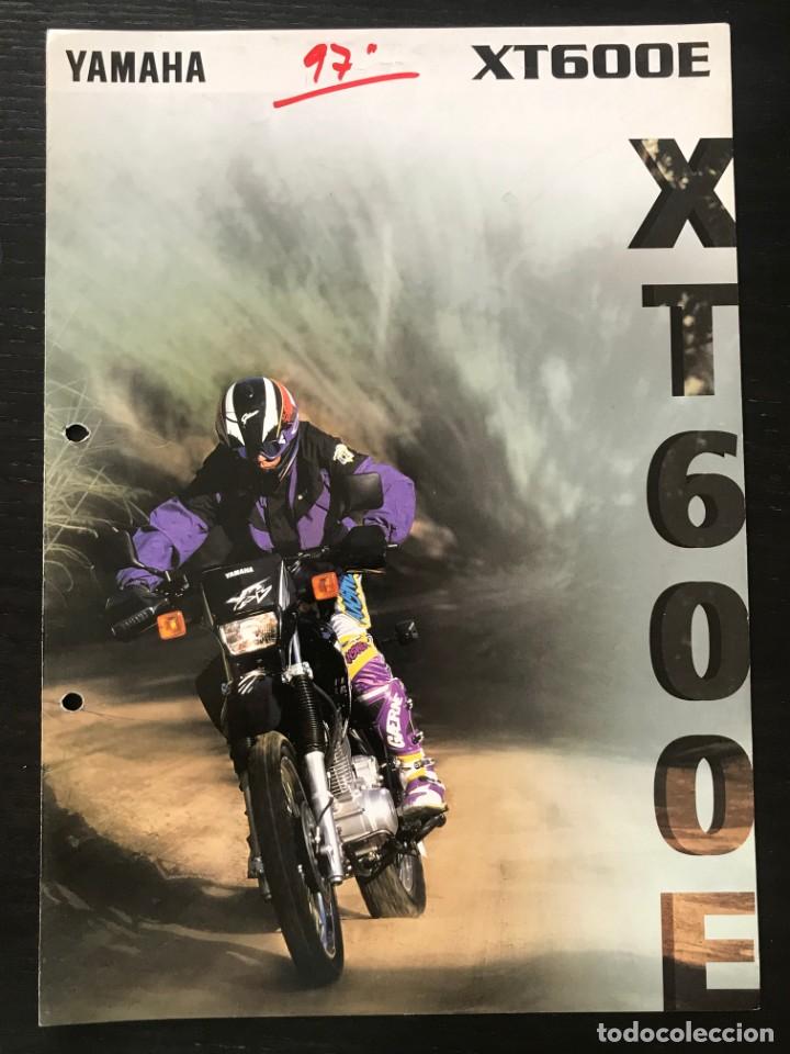 Coches y motocicletas: YAMAHA XT 600 E - FOLLETO CATALOGO ORIGINAL - EN ESPA&Ntilde;OL - A&Ntilde;O 1997