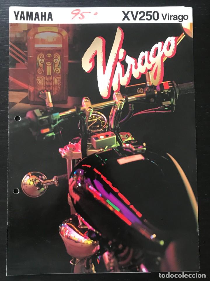 Coches y motocicletas: YAMAHA XV 250 VIRAGO - FOLLETO CATALOGO ORIGINAL - EN ESPA&Ntilde;OL - A&Ntilde;O 1995