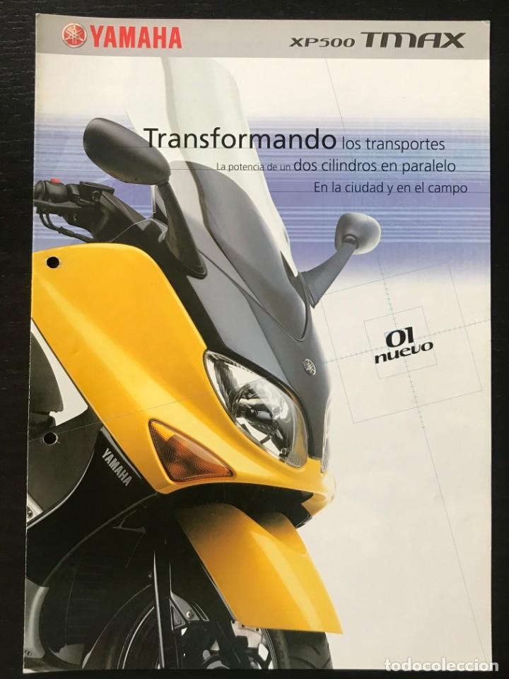 Coches y motocicletas: YAMAHA XP 500 TMAX T MAX - FOLLETO CATALOGO ORIGINAL - EN ESPA&Ntilde;OL - A&Ntilde;O 2001