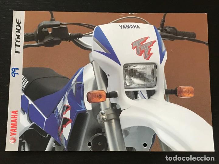 Coches y motocicletas: YAMAHA TT 600 E - FOLLETO CATALOGO ORIGINAL - EN ESPA&Ntilde;OL - A&Ntilde;O 1999
