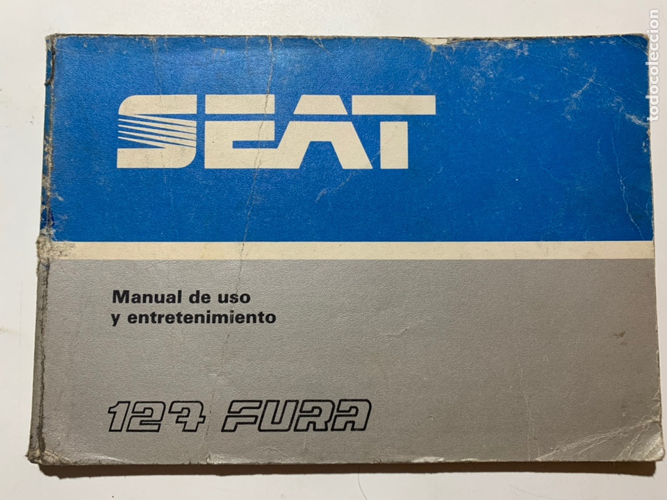 Coches y Motocicletas: Manual de uso y entretenimiento Seat 127 fura de 1982