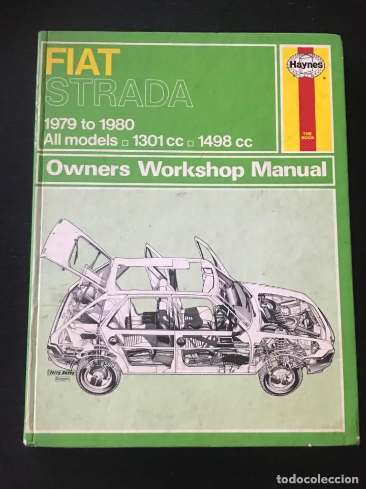 Coches y Motocicletas: HAYNES - FIAT STRADA - DE 1979 A 1980 - MANUAL TALLER REPARACION MECANICA EN INGLES TIPO SEAT RITMO