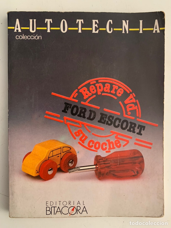 Voitures et Motocyclettes: Libro de 1988 repare usted su coche Ford Escort autotecnia