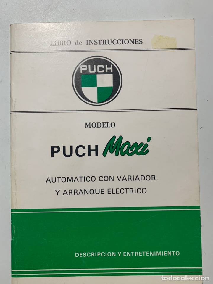Cars and Motorcycles: Manual libro de instrucciones Puch modelo Puch maxi autom&aacute;tico con variador y arranque el&eacute;ctrico