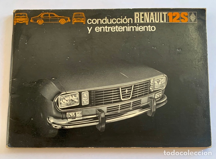 Carros e motociclos: Manual de conducci&oacute;n y entretenimiento Renault 12 s de 1971