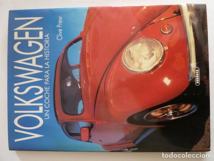 Coches y motocicletas: LIBRO=VOLKSWAGEN&middot;UN COCHE PARA LA HISTORIA=CLIVE PREW-SUSAETA(ED.ESPA&Ntilde;OLA 1993)