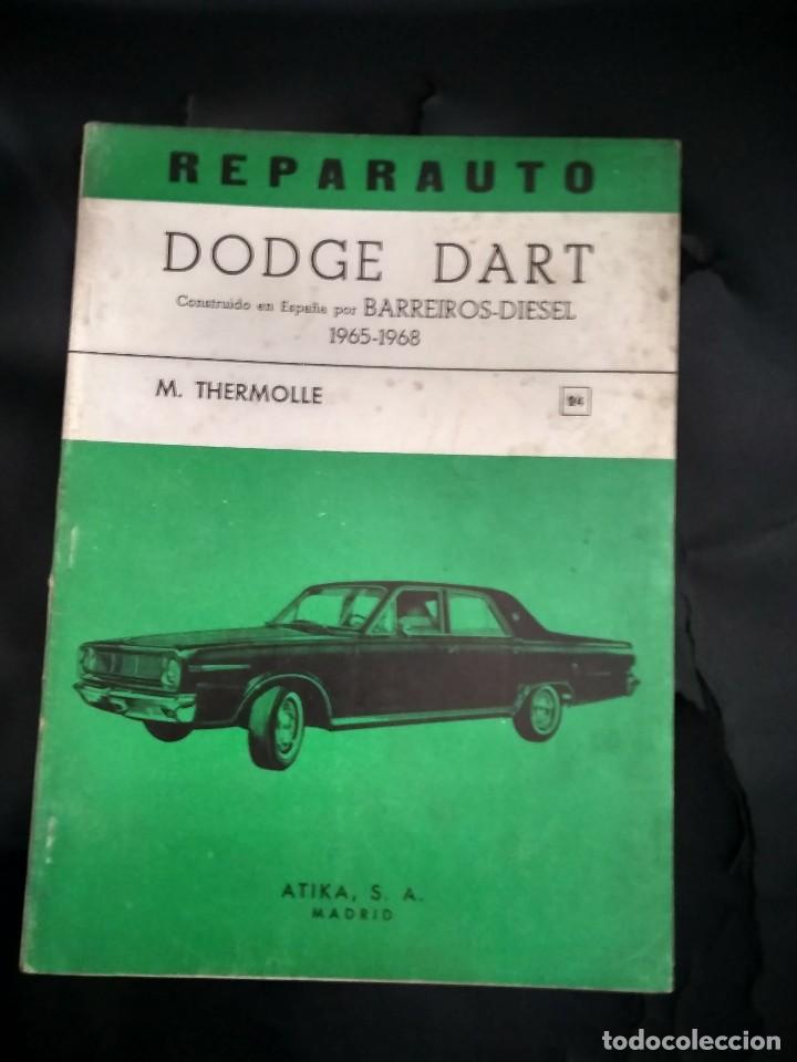 Voitures et Motocyclettes: REPARAUTO / DODGE DART BARREIROS DIESEL / 1965-1968