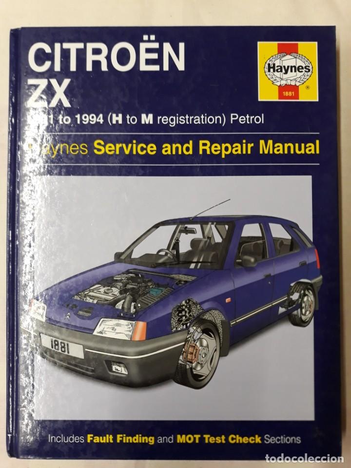 Coches y Motocicletas: HEYNES.CITROEN ZX 1991 TO 1994.PETROL