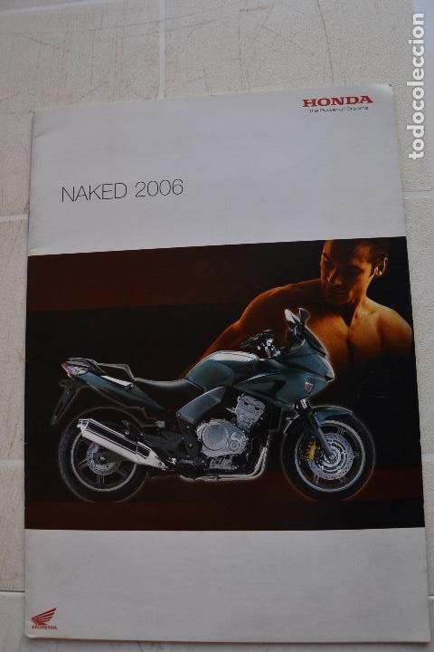 Coches y motocicletas: 2006 CATALOGO MOTOCICLOS HONDA NAKED