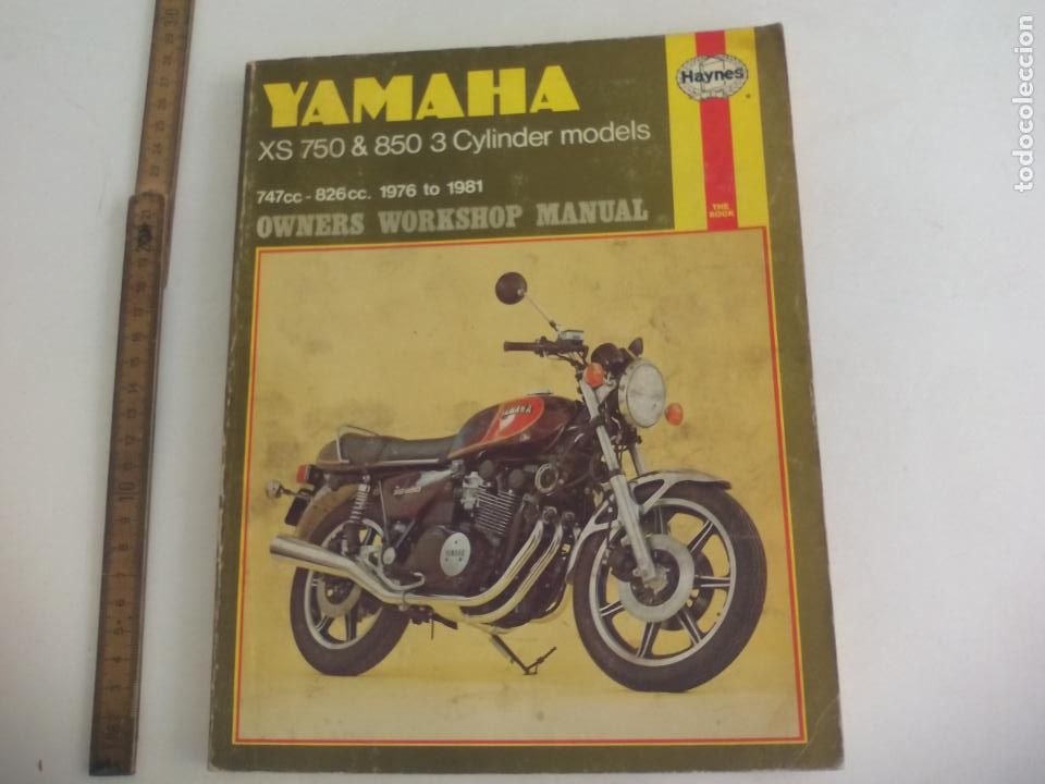 Coches y motocicletas: YAMAHA XS 750 & 850 3 CYLINDER MODELS OWNERS WORKSHOP MANUAL. HAYNES. 747CC-826 CC 1976 TO 1981
