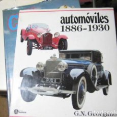 Coches y Motocicletas: AUTOMÓVILES 1886-1930 - G.N. GEORGANO. EDITORIAL RAICES. Lote 236555020